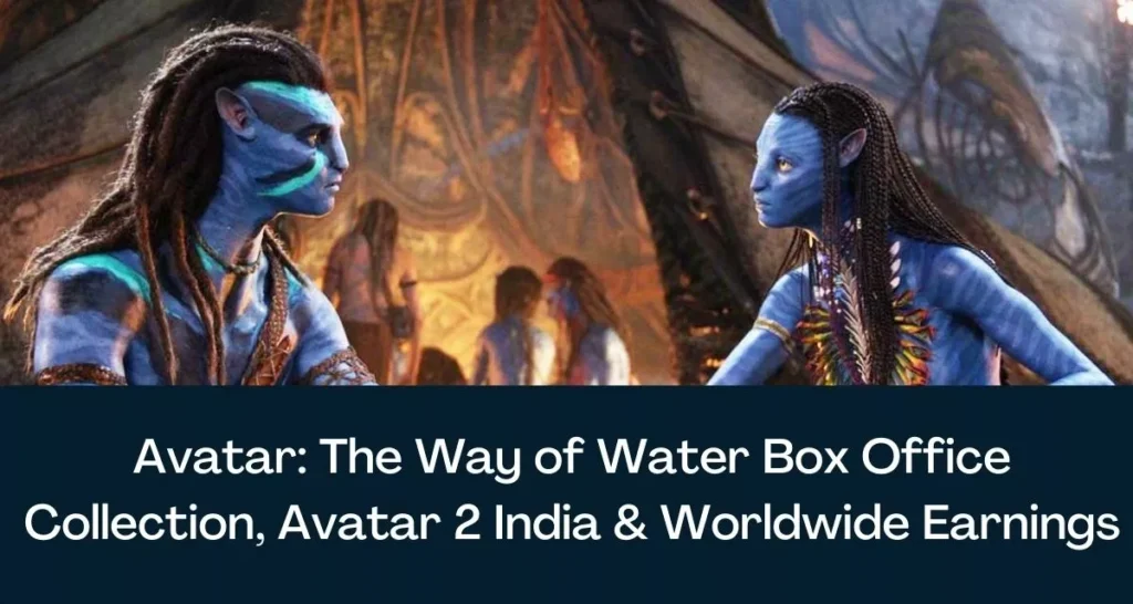 avatar 2 box office collection worldwide